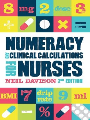 cover image of Numeracy and Clinical Calculations for Nurses